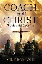 Book cover of Coach for Christ by Mike IV Roman