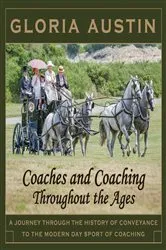 Book cover of Coaches and Coaching Throughout the Ages by Unknown