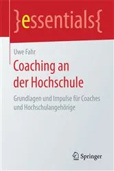Book cover of Coaching an der Hochschule by Uwe Fahr