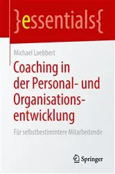 Book cover of Coaching in der Personal- und Organisationsentwicklung by Michael Loebbert