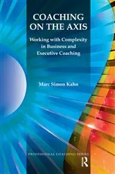 Book cover of Coaching on the Axis by Marc Simon Kahn