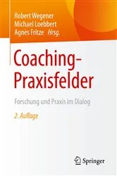 Book cover of Coaching-Praxisfelder (2nd ed.) by Robert Wegener