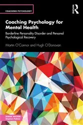 Book cover of Coaching Psychology for Mental Health by Martin O'Connor