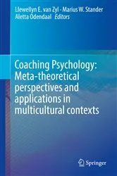 Book cover of Coaching Psychology: Meta-theoretical perspectives and applications in multicultural contexts by Llewellyn E. van Zyl
