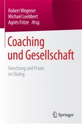 Book cover of Coaching und Gesellschaft by Robert Wegener