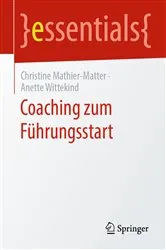 Book cover of Coaching zum Führungsstart by Christine Mathier-Matter