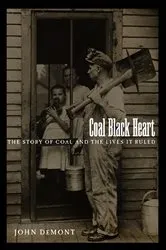 Book cover of Coal Black Heart by John Demont