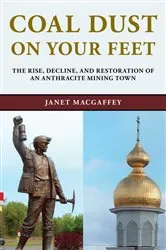 Book cover of Coal Dust on Your Feet by Janet MacGaffey