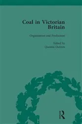 Book cover of Coal in Victorian Britain, Part I, Volume 2 by John Benson