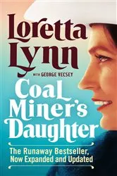 Book cover of Coal Miner's Daughter by Loretta Lynn
