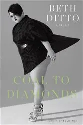 Book cover of Coal to Diamonds: A Memoir by Beth Ditto