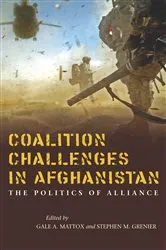 Book cover of Coalition Challenges in Afghanistan by Unknown