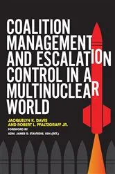 Book cover of Coalition Management and Escalation Control in a Multinuclear World by Jacquelyn Davis