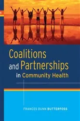 Book cover of Coalitions and Partnerships in Community Health by Frances Dunn Butterfoss