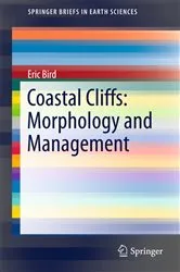 Book cover of Coastal Cliffs: Morphology and Management by Eric Bird