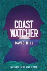Book cover of Coastwatcher by David Hill