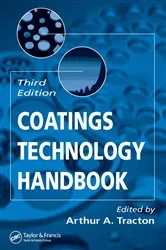 Book cover of Coatings Technology Handbook (3rd ed.) by Arthur A. Tracton