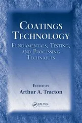 Book cover of Coatings Technology by Arthur A. Tracton