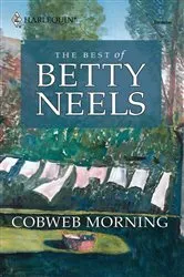 Book cover of Cobweb Morning by Betty Neels
