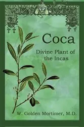 Book cover of Coca by M. D. W. GOLDEN MORTIMER