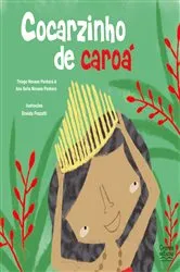 Book cover of Cocarzinho de caroá by Thiago Novaes Pankará
