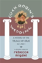 Book cover of Cock Robin's Wedding, by Rebecca L Migdal