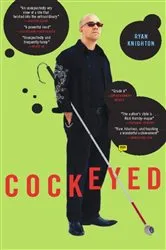 Book cover of Cockeyed by Ryan Knighton