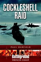 Book cover of Cockleshell Raid by Paul Oldfield