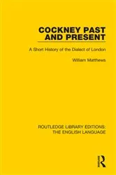Book cover of Cockney Past and Present by William Matthews