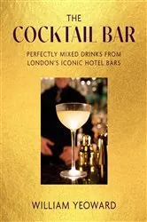 Book cover of Cocktail Bar by William Yeoward