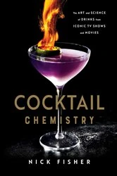 Book cover of Cocktail Chemistry by Nick Fisher