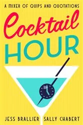 Book cover of Cocktail Hour by Jess Brallier