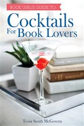 Book cover of Cocktails for Book Lovers by Tessa Smith McGovern