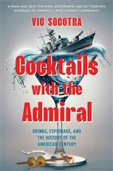 Book cover of Cocktails With the Admiral by James R Reddig