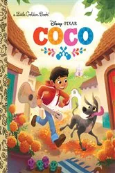 Book cover of Coco Little Golden Book (Disney/Pixar Coco) by Adrian Molina