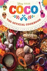 Book cover of Coco: The Official Cookbook by Insight Editions