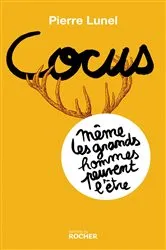 Book cover of Cocus, même les grands hommes peuvent l'être by Unknown