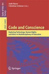 Book cover of Code and Conscience by Judit Bayer