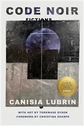 Book cover of Code Noir by Canisia Lubrin