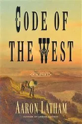 Book cover of Code of the West by Aaron Latham
