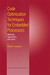 Book cover of Code Optimization Techniques for Embedded Processors by Rainer Leupers