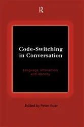 Book cover of Code-Switching in Conversation by Peter Auer