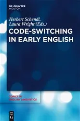 Book cover of Code-Switching in Early English by Herbert Schendl