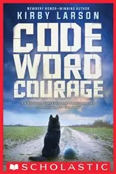 Book cover of Code Word Courage by Kirby Larson
