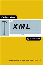 Book cover of CodeNotes for XML by Gregory Brill