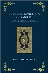 Book cover of Codice di Condotta Coranico by Hammad Ali Khan