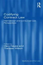 Book cover of Codifying Contract Law by Mary Keyes
