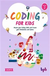 Book cover of Coding For Kids 2 by Akshita