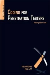 Book cover of Coding for Penetration Testers by Jason Andress