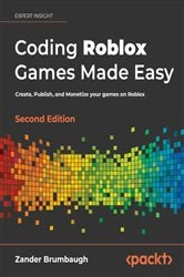 Book cover of Coding Roblox Games Made Easy (2nd ed.) by Zander Brumbaugh